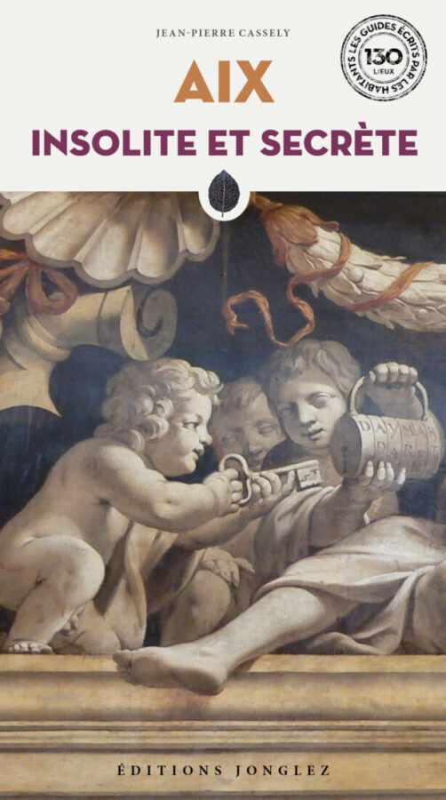  Aix insolite et secrète 