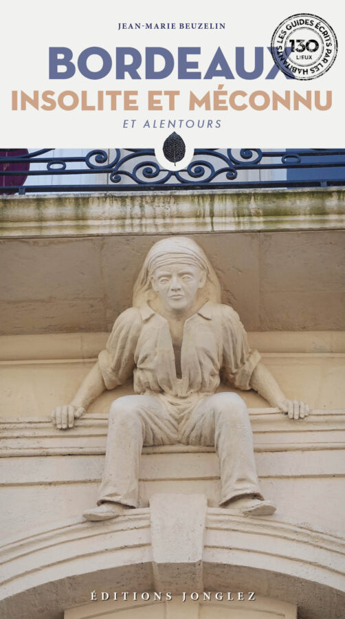  Bordeaux insolite et méconnu et alentours (2023) 