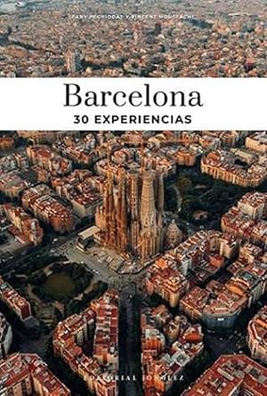 Barcelona:30 experiencias