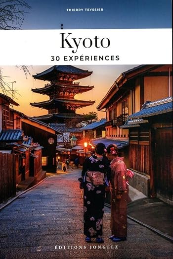 Kyoto:30 experiences