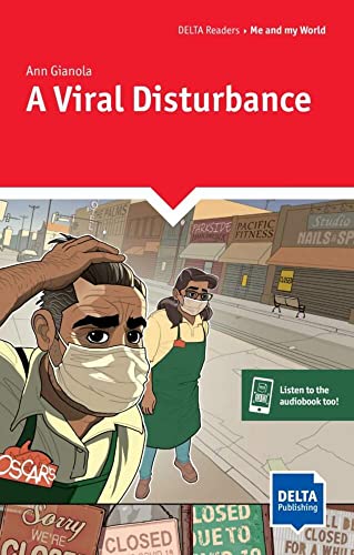  A VIRAL DISTURBANCE 
