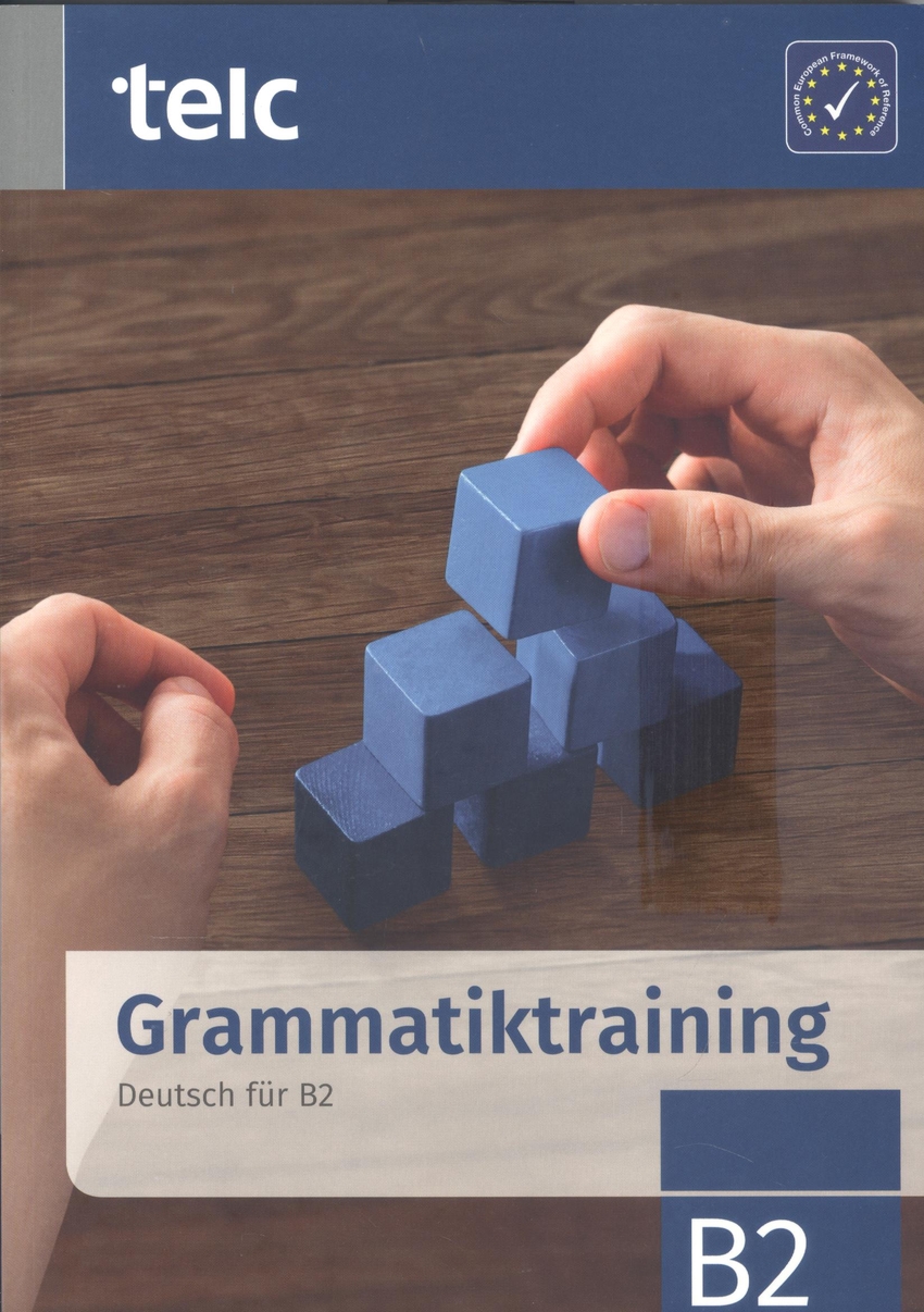 GRAMMATIKTRAINING B2