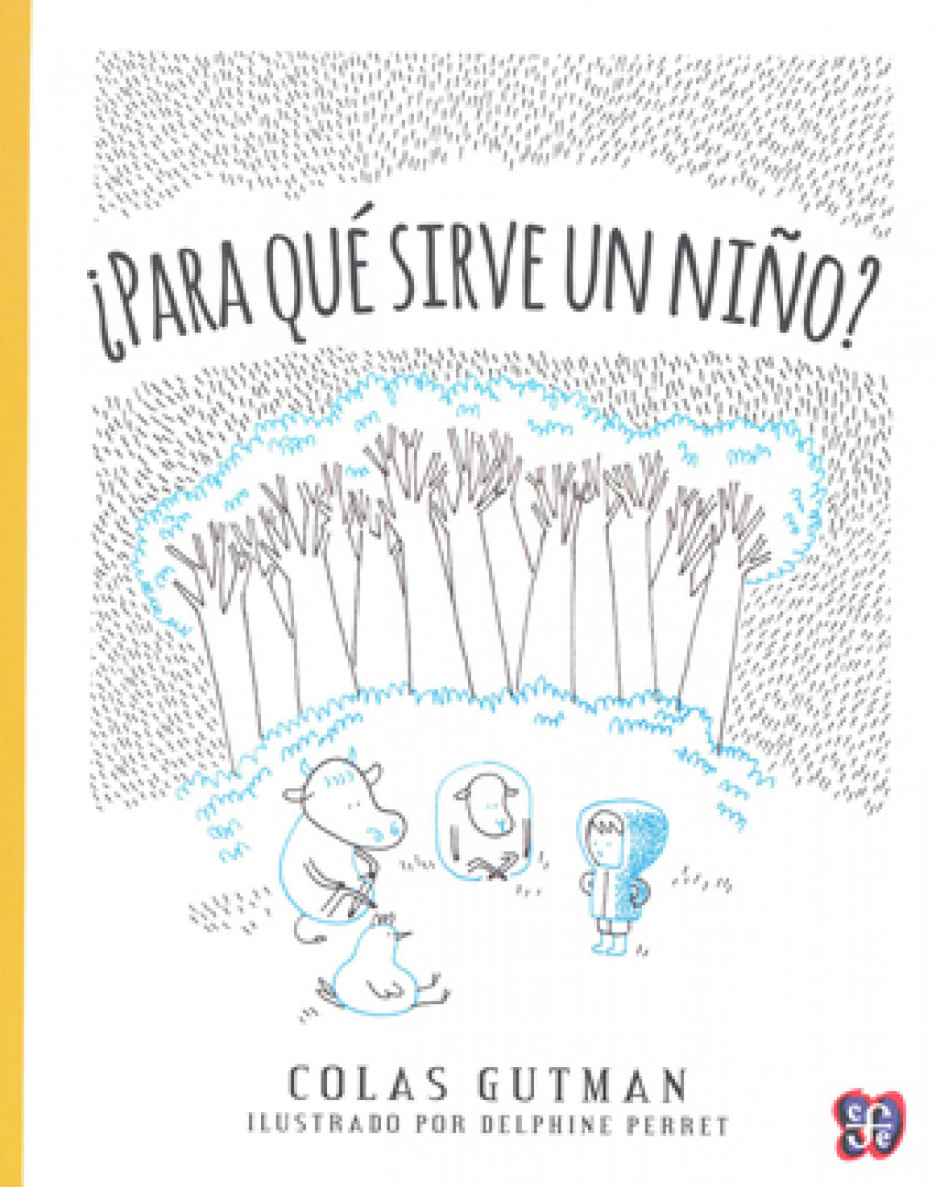  PARA QUE SIRVE UN NIÑO 