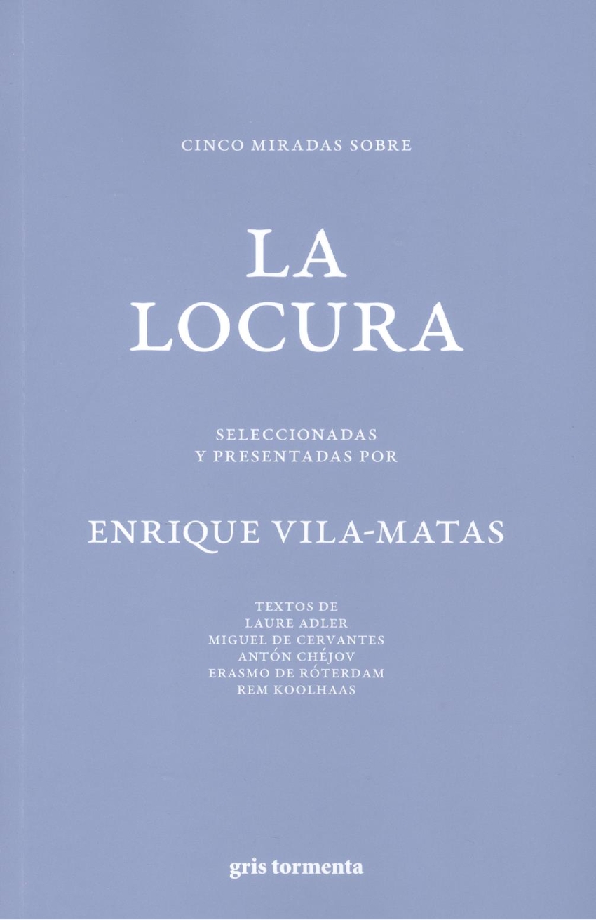  CINCO MIRADAS SOBRE LA LOCURA 
