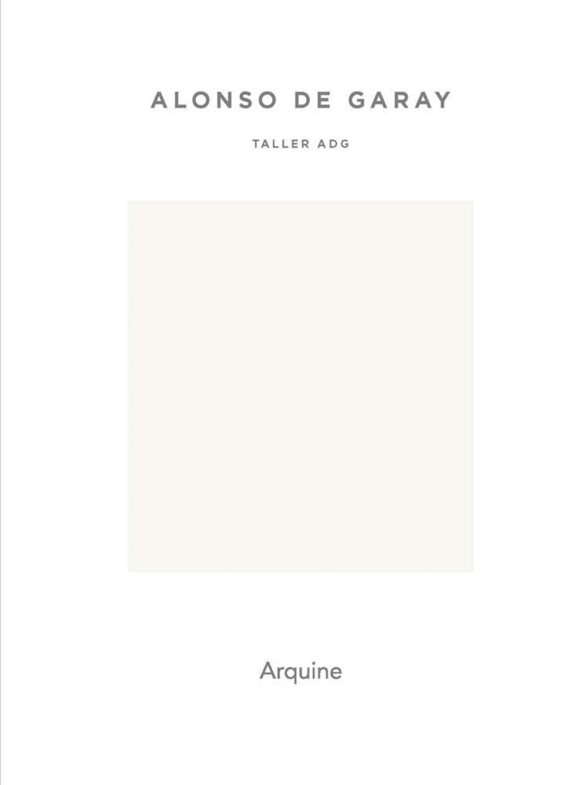 ALONSO DE GARAY.TALLER ADG