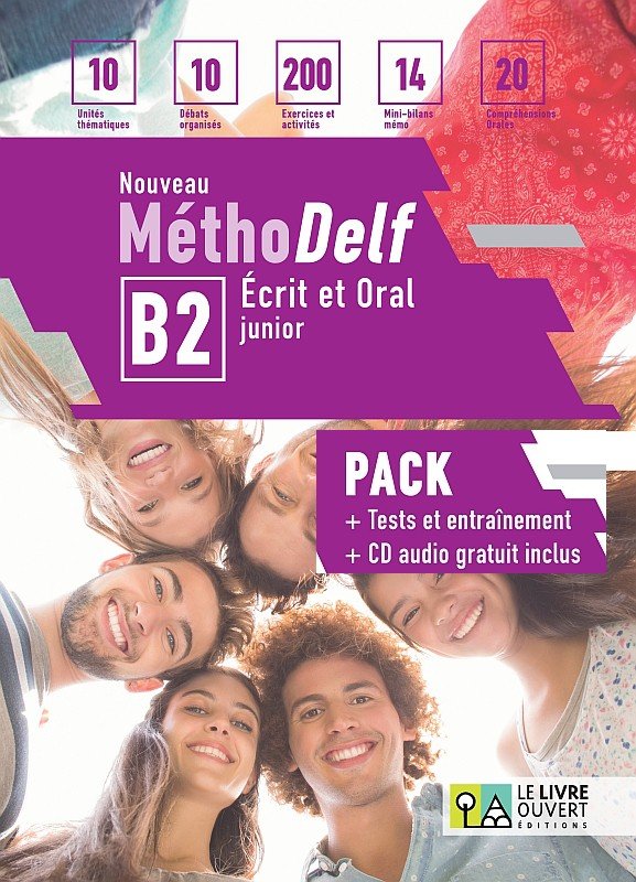  NOUVEAU METHODELF B2.ECRIT ET ORAL JUNIOR.LIVRE AVEC ACTIVITES 