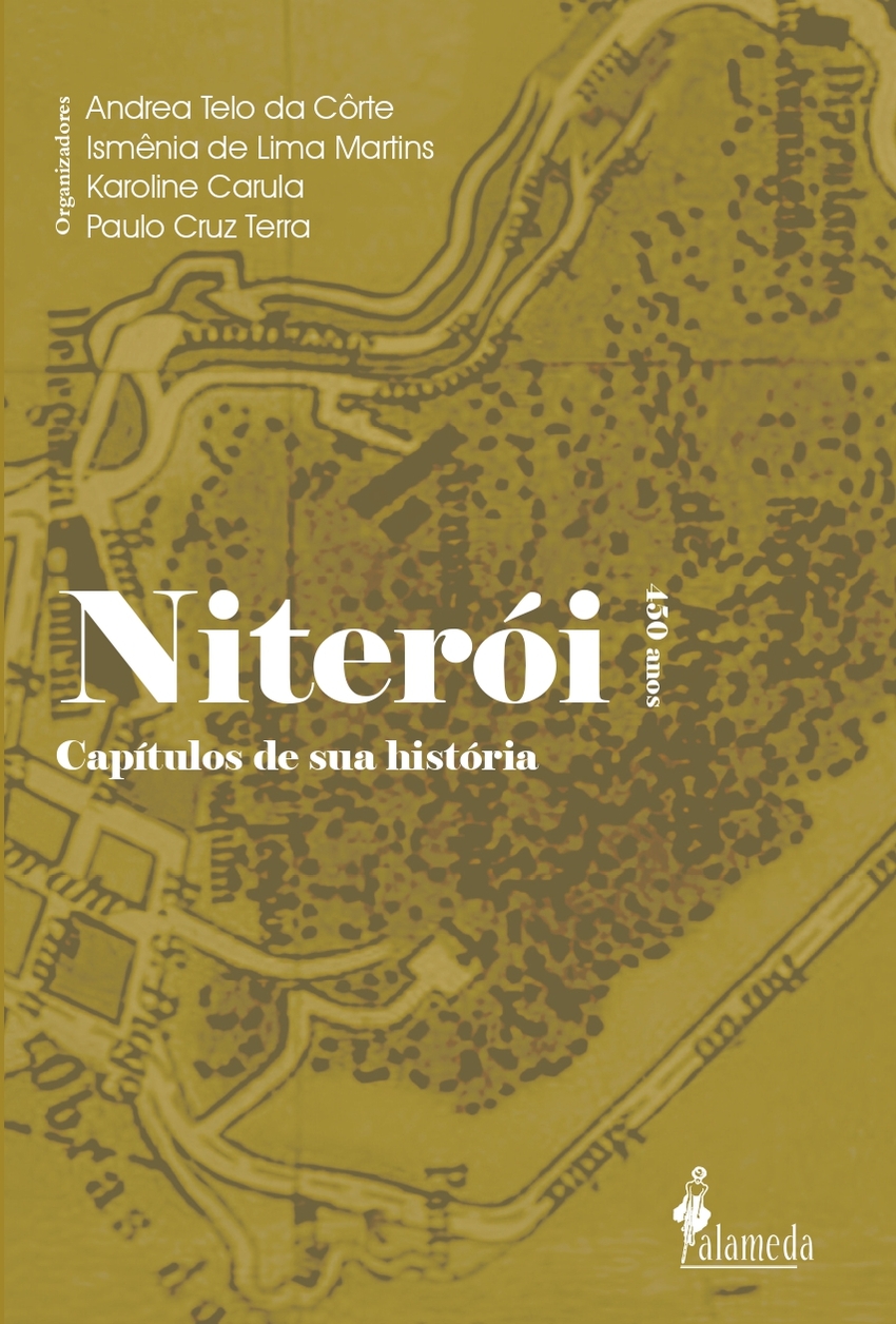  Niterói 450 anos: capítulos de sua história 