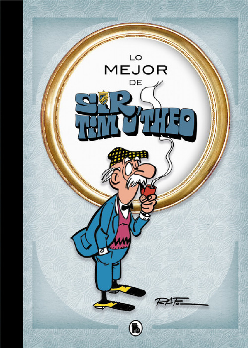  LO MEJOR DE SIR TIM O´THEO 
