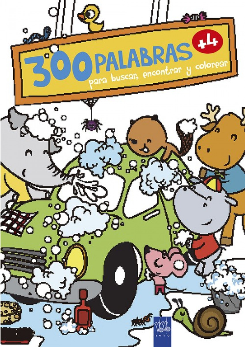 300 PALABRAS PARA BUSCAR, ENCONTRAR Y COLOREAR                  A