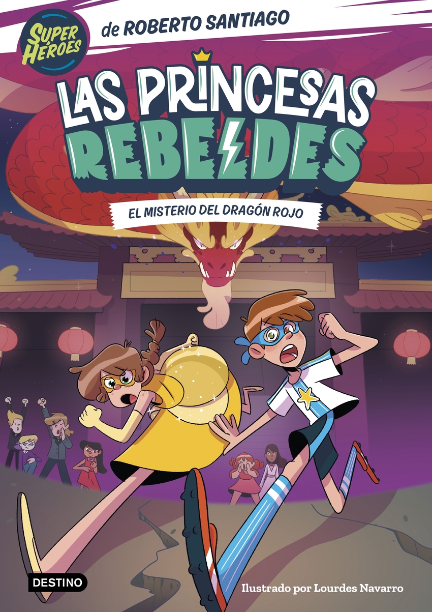  Las Princesas Rebeldes 4. El misterio del dragón rojo 