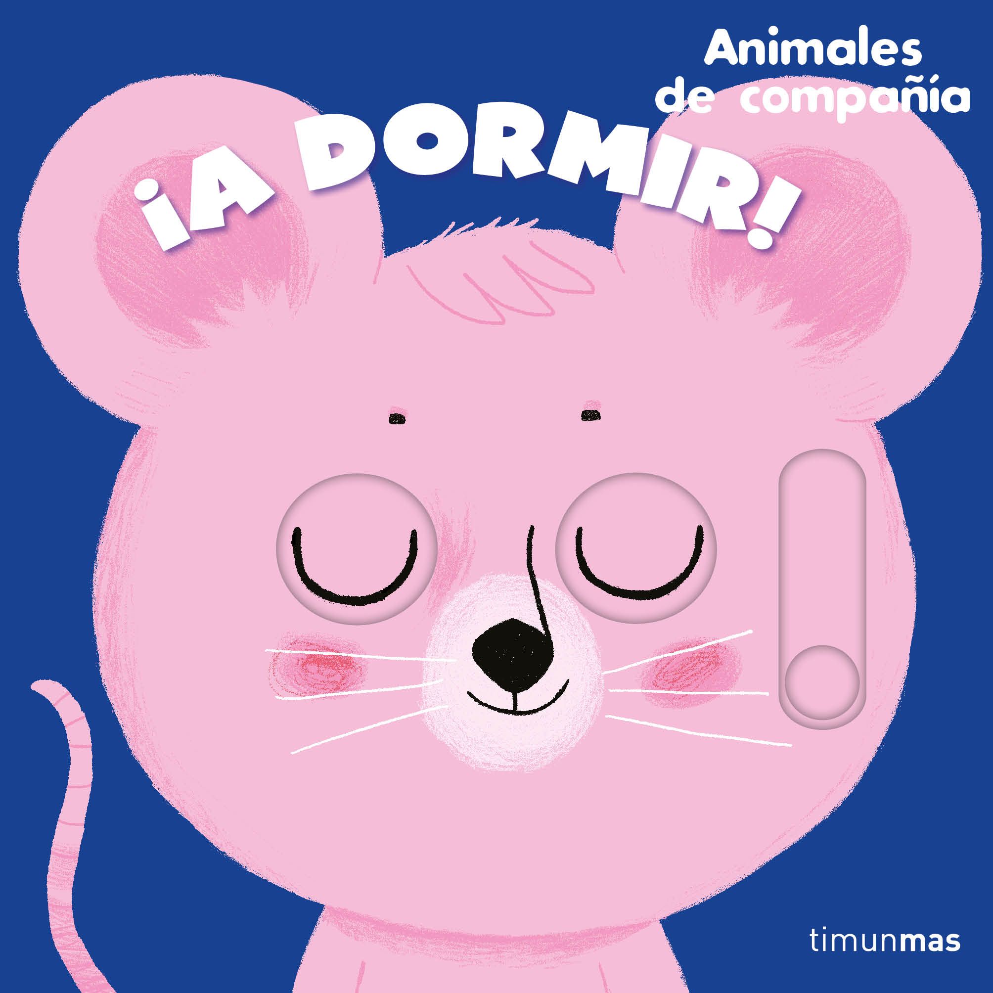  ¡A dormir! Animales de compañía 
