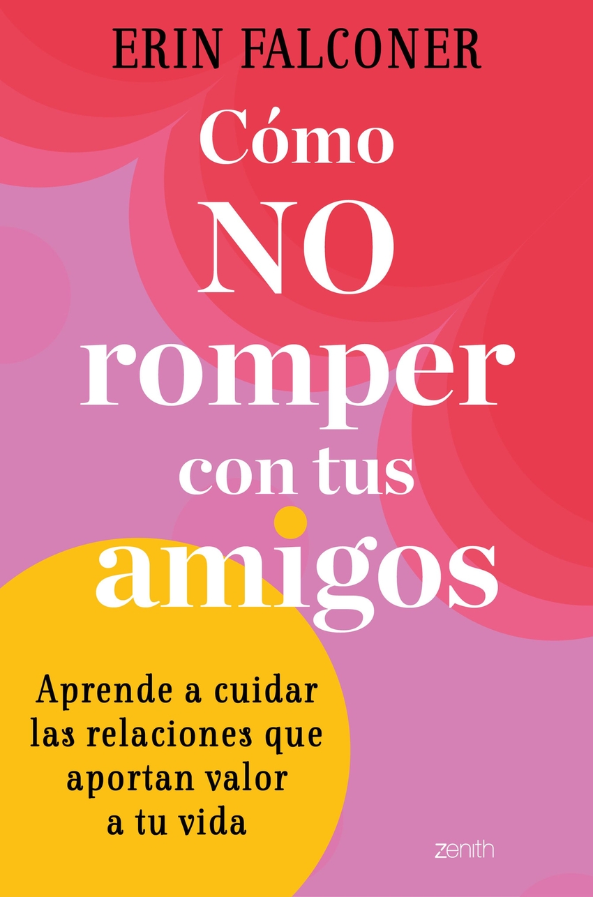 Cómo no romper con tus amigos