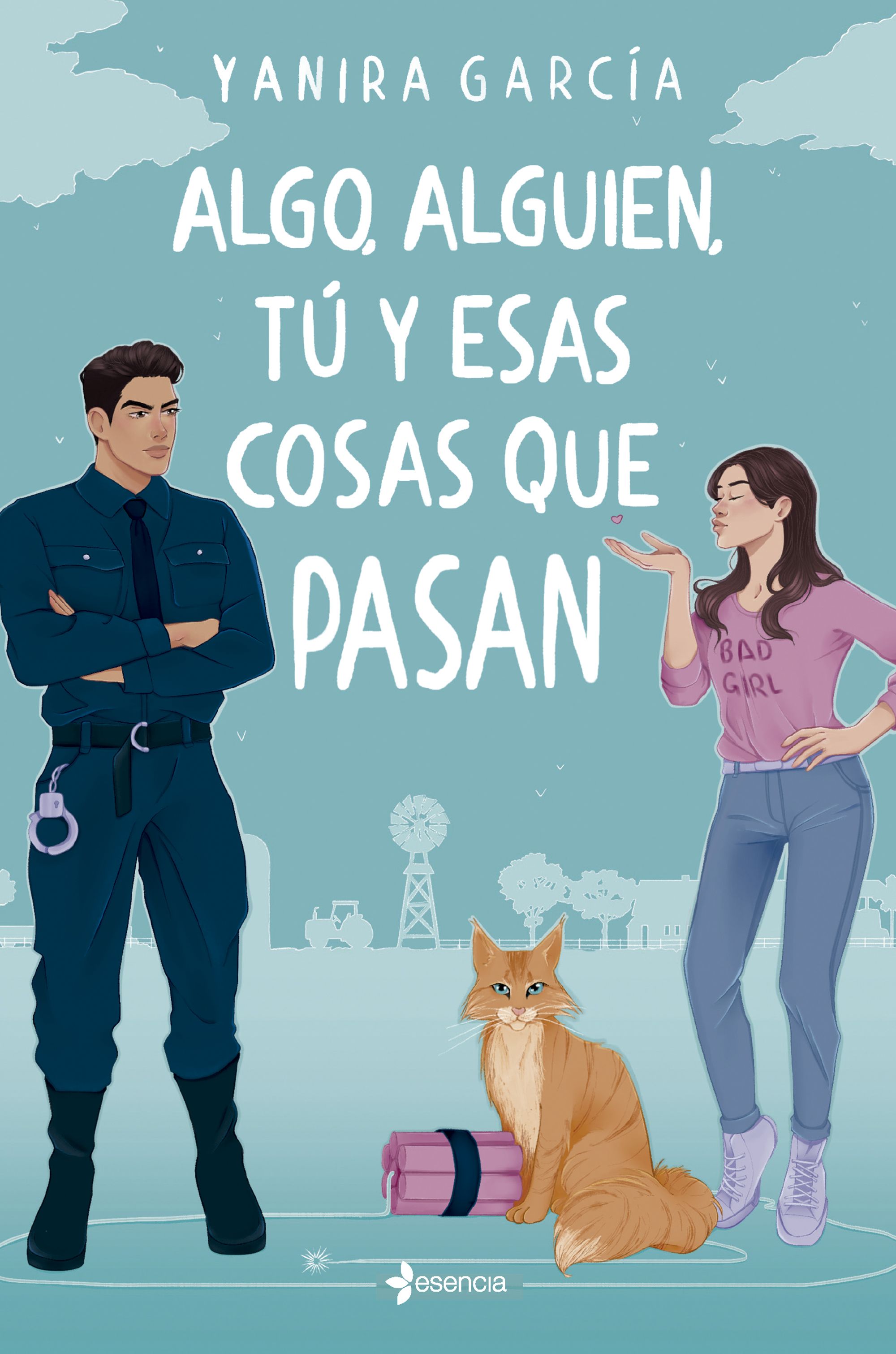  Algo, alguien, tú y esas cosas que pasan 