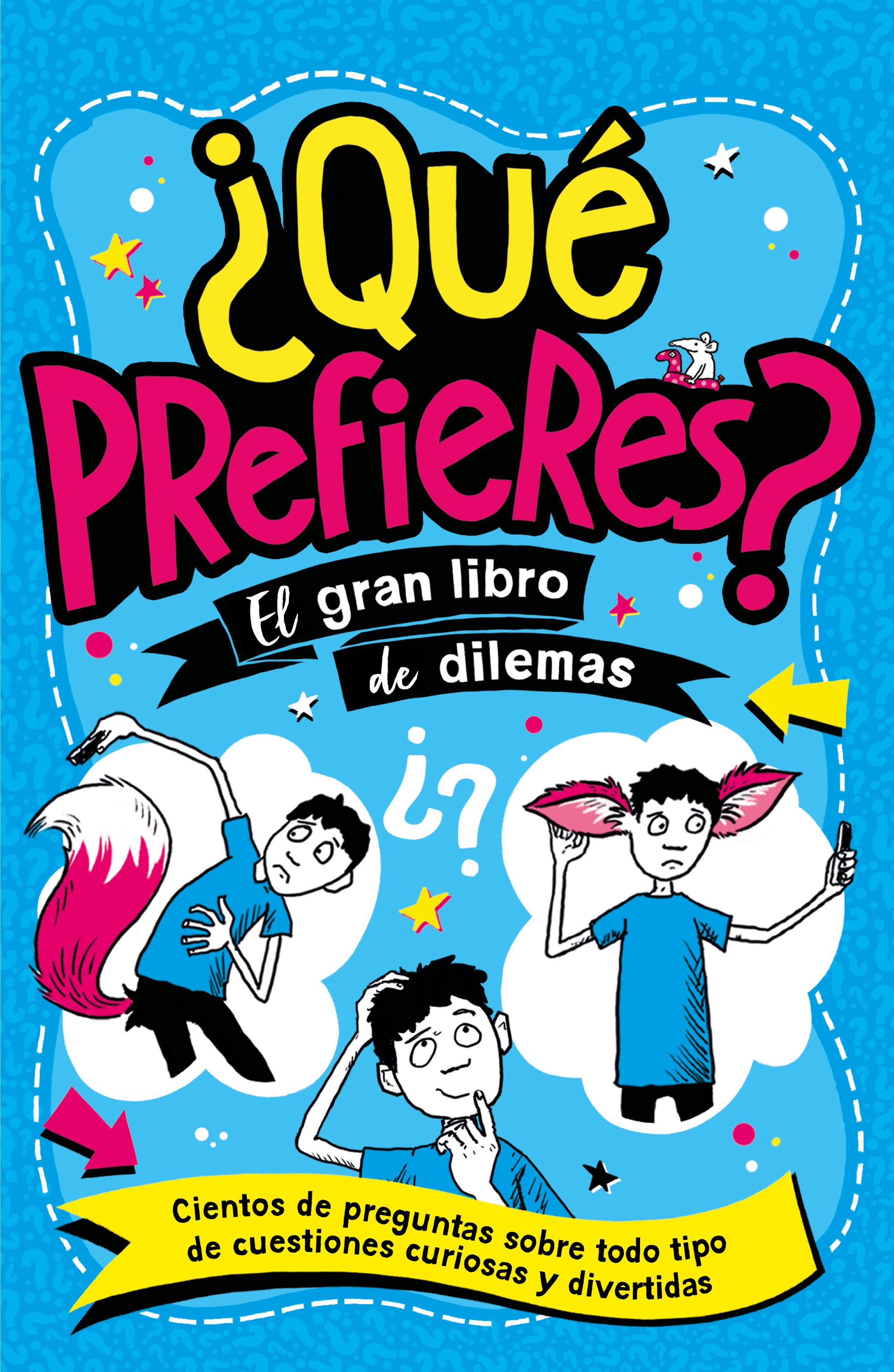  ¿Qué prefieres? 
