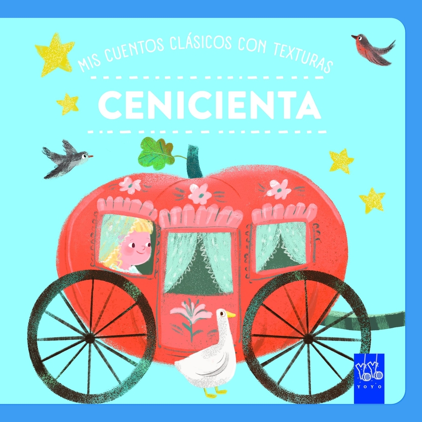  Mis cuentos clásicos con texturas. Cenicienta 