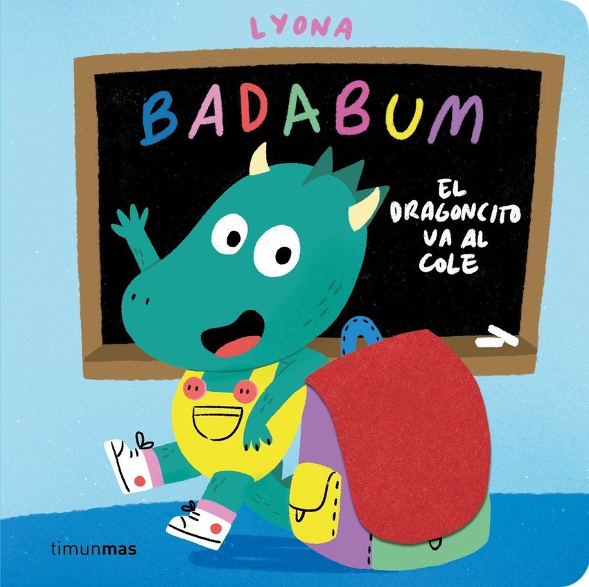  BADABUM. El dragoncito va al cole 