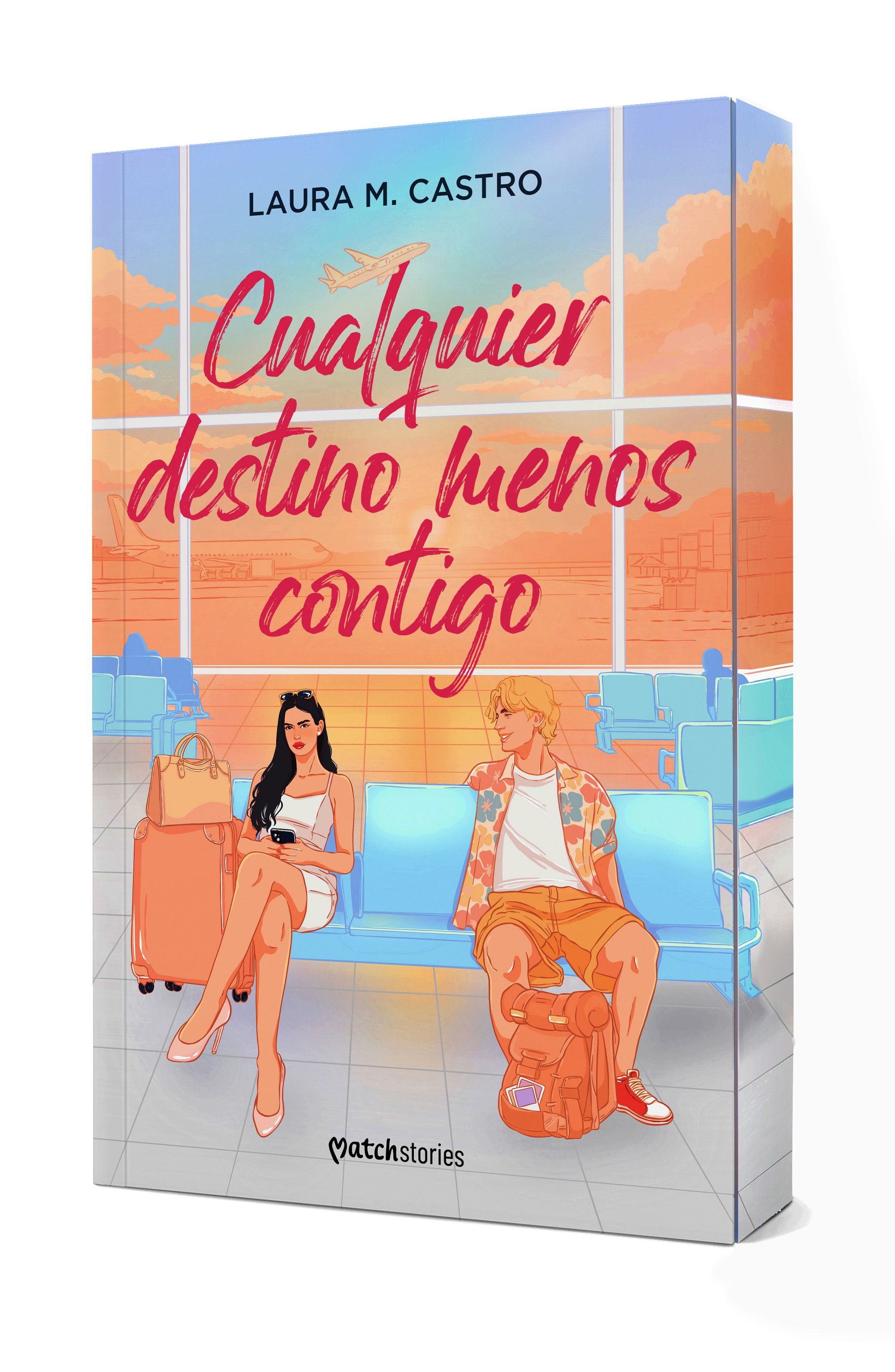  Cualquier destino menos contigo 