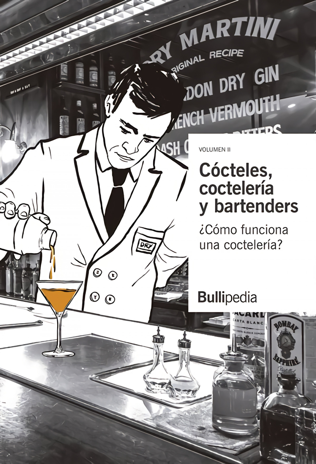 II.CÓCTELES, COCTELERÍA Y BARTENDERS ¿CÓMO FUNCIONA UNA COCTELERA?