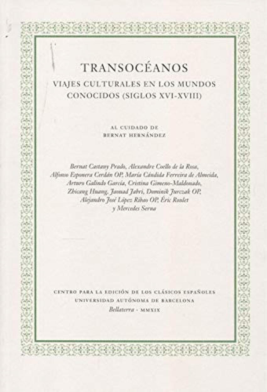 Transocéanos. Viajes culturales en los mundos conocidos (siglos XVI-XVIII)