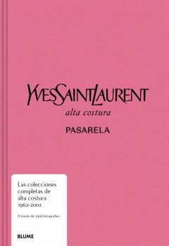 Pasarela. Yves Saint Laurent