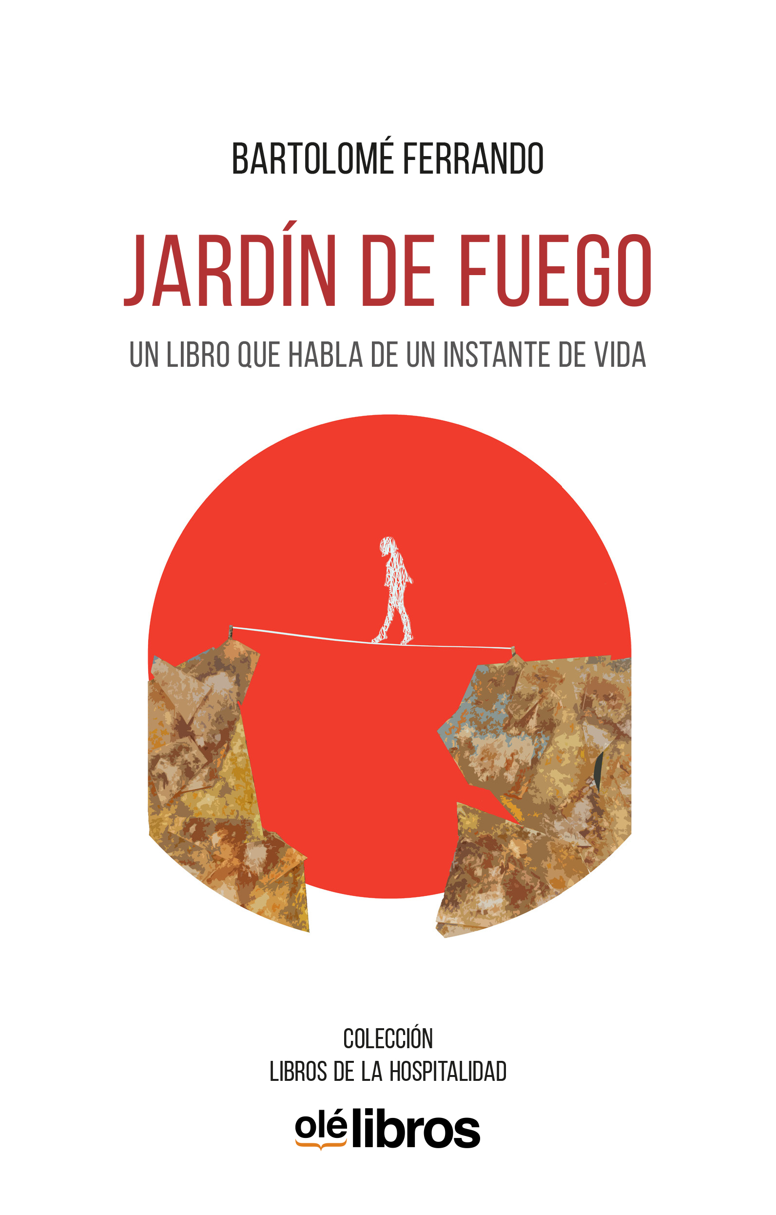  Jardín de fuego 
