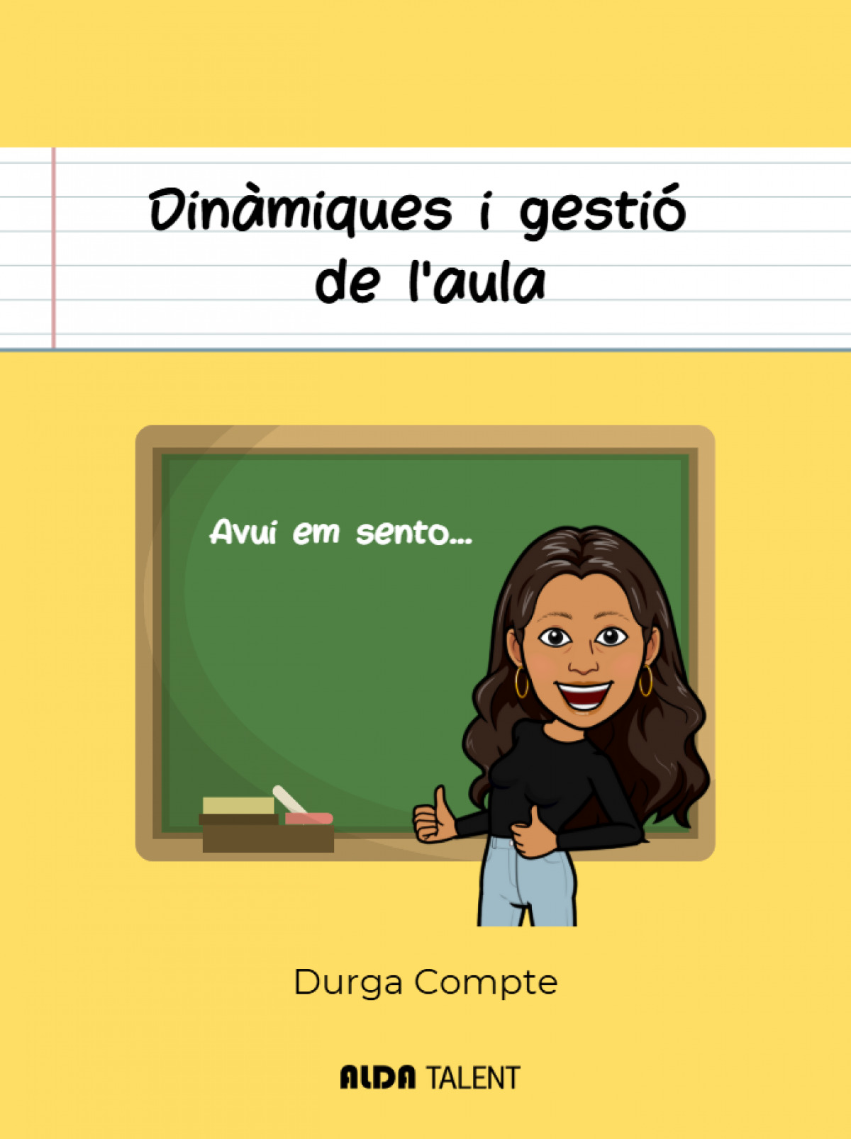 Dinàmiques i gestió de l´aula