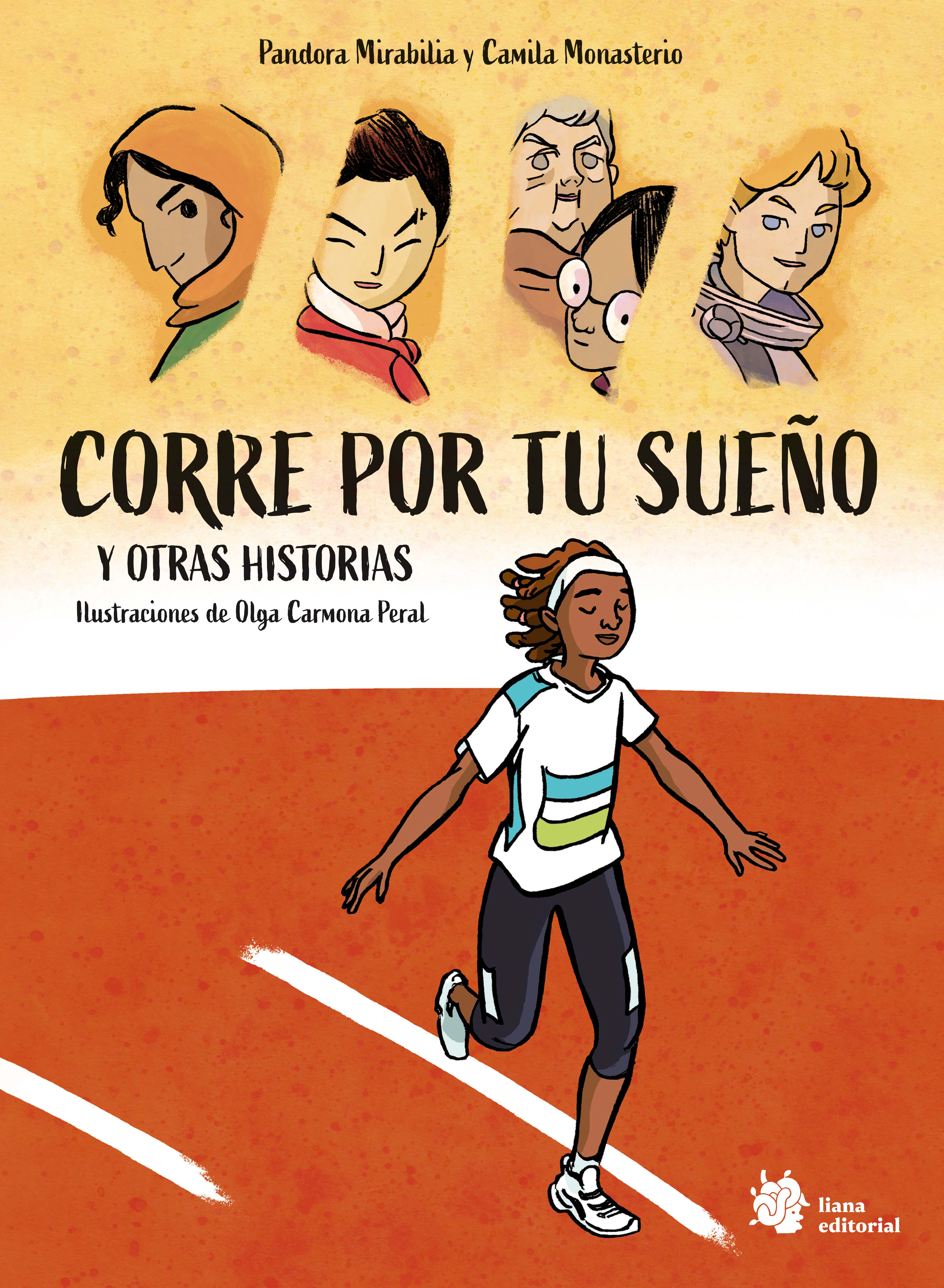  Corre por tu sueño y otras historias 