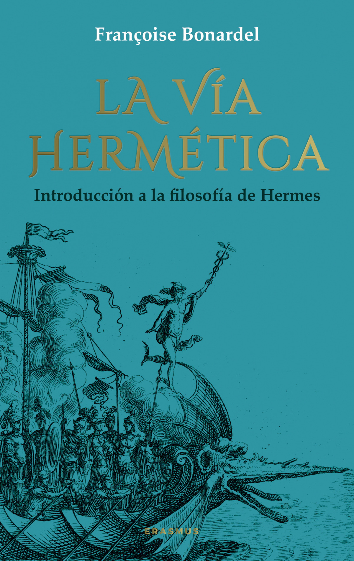 La vía hermética