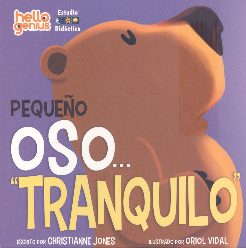 PEQUEÑO OSO TRANQUILO