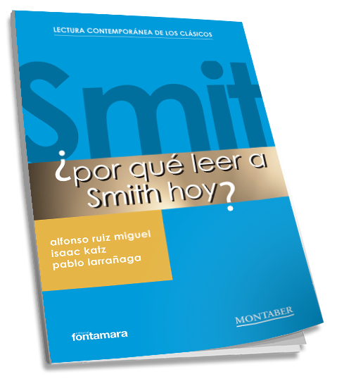  ¿Por qué leer a Smith hoy? 