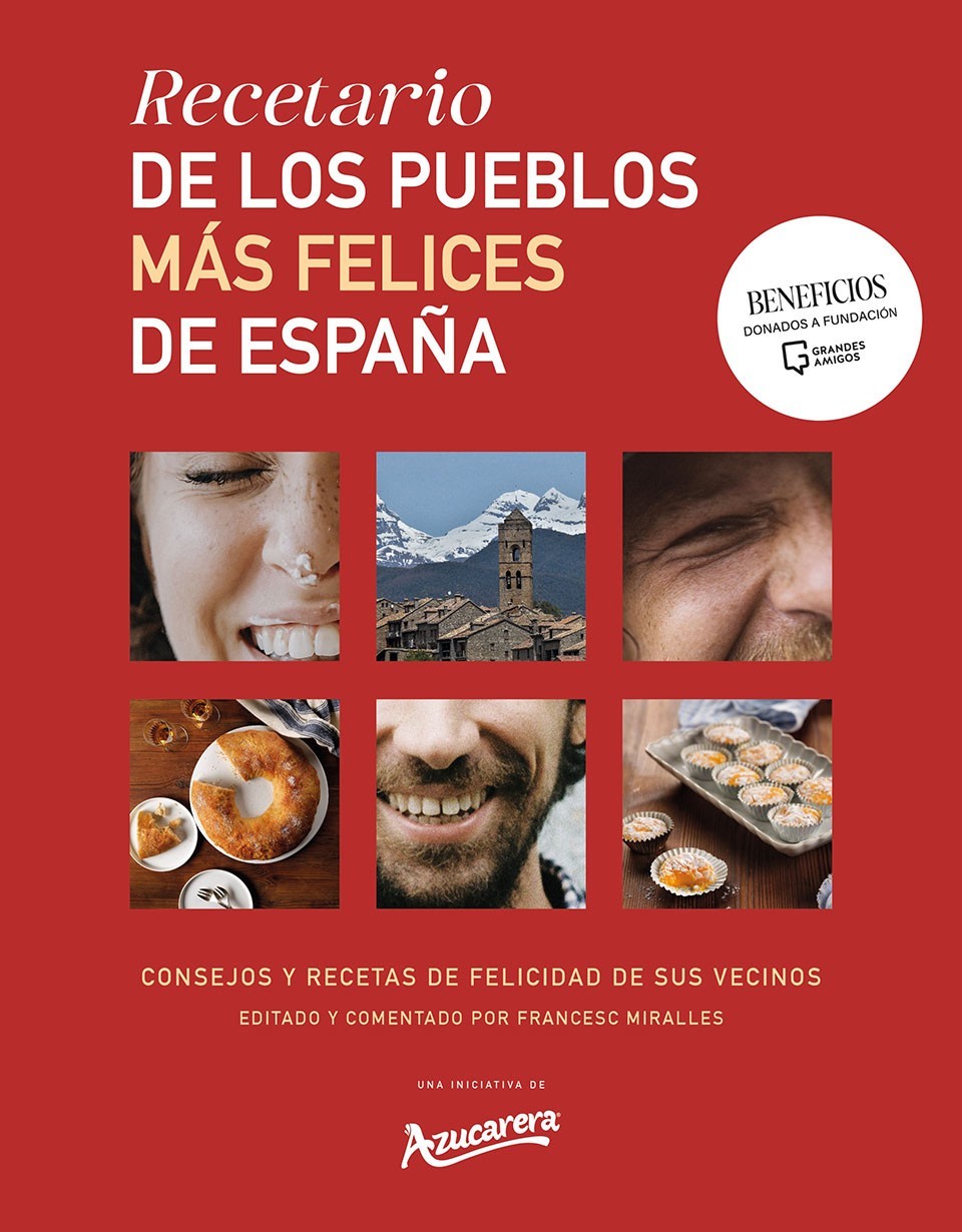 Recetario de los pueblos más felices de España 
