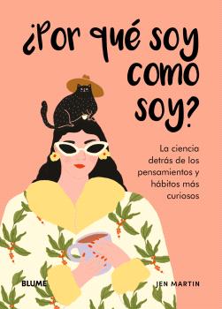 ¿POR QUE SOY COMO SOY?
