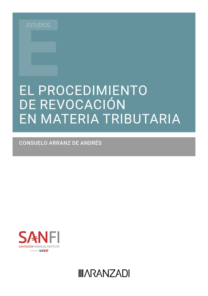 El procedimiento de revocación en materia tributaria