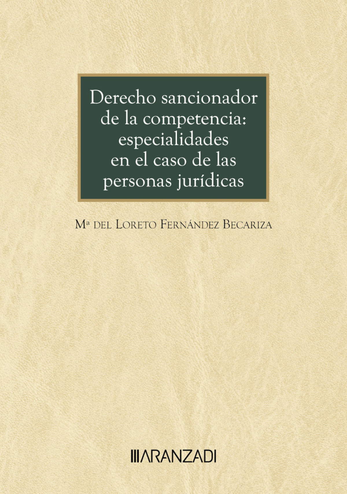 Derecho sancionador de la competencia: especialidades en el caso de las personas jurídicas