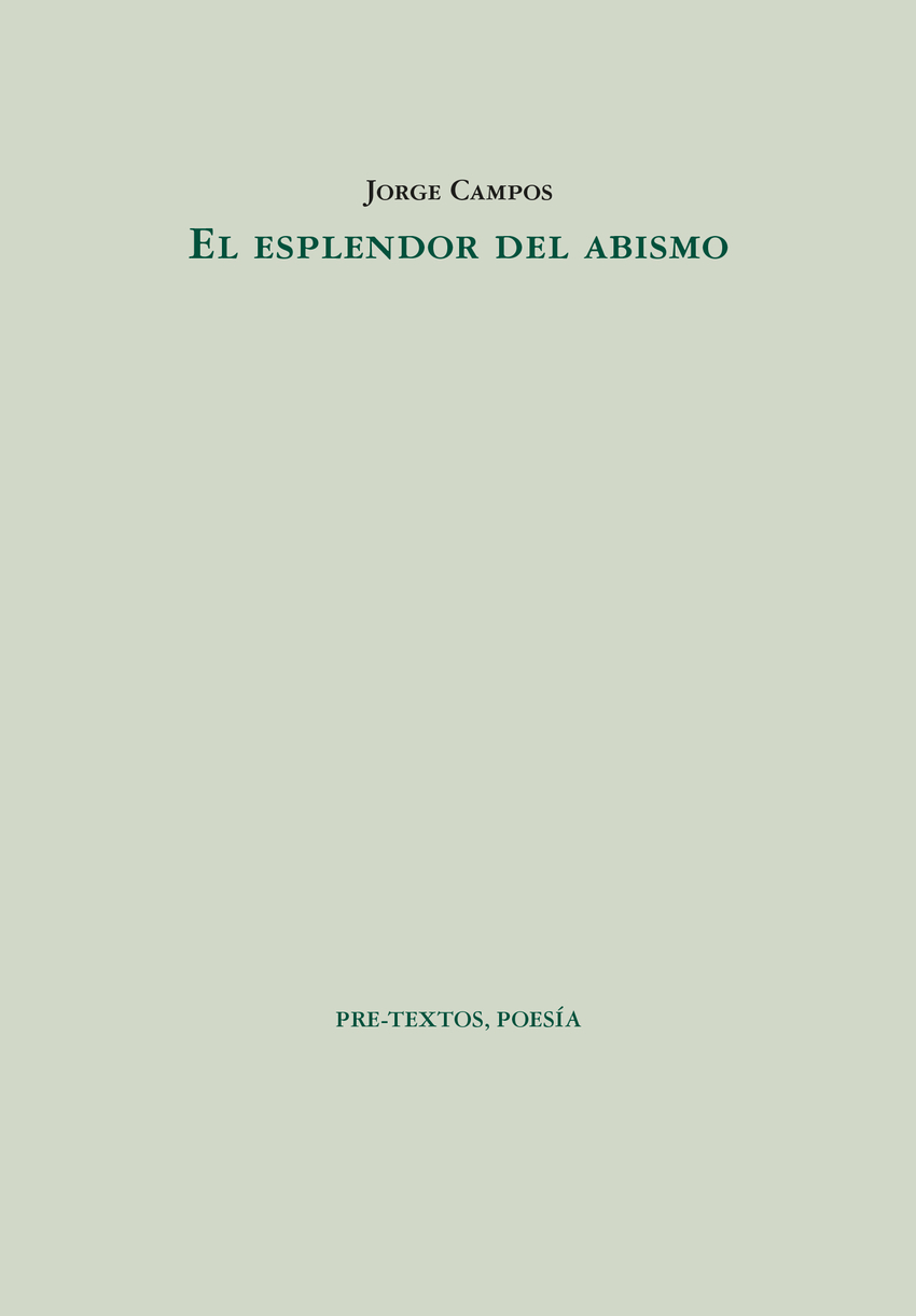 El esplendor del abismo