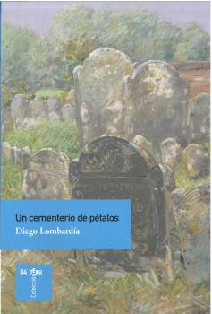 UN CEMENTERIO DE PETALOS