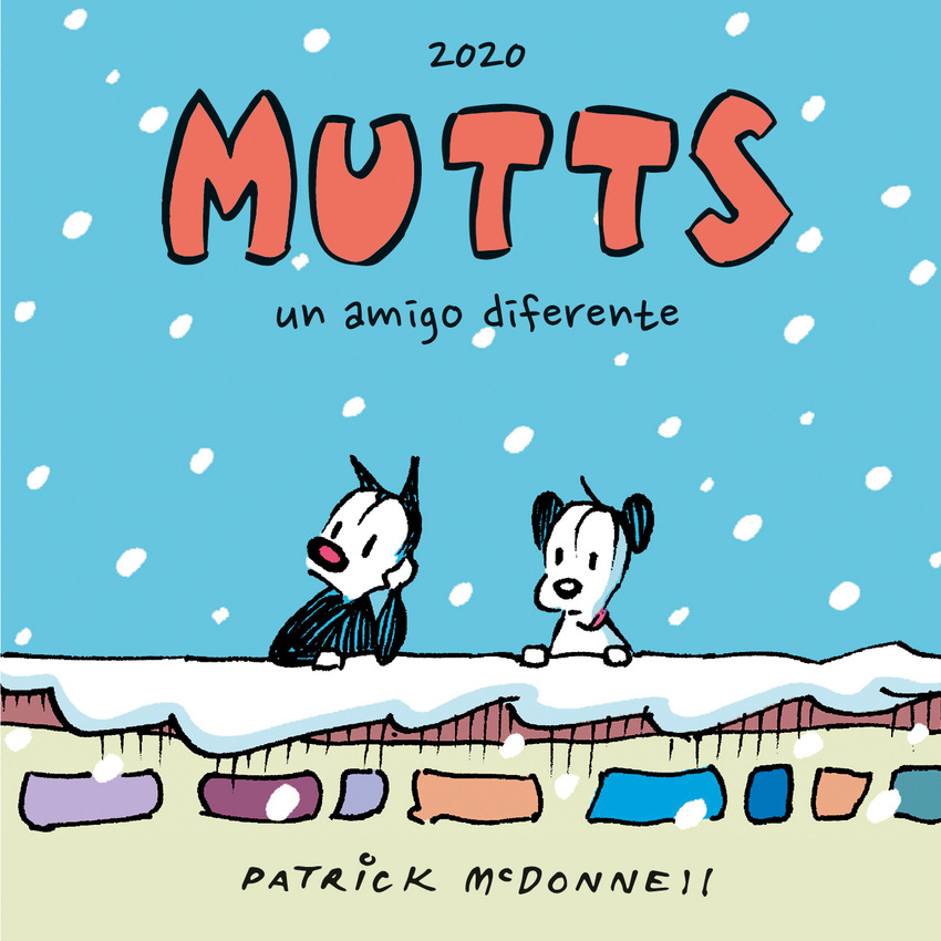 MUTTS 2020 - UN AMIGO DIFERENTE