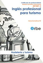  INGLES PROFESIONAL PARA TURISMO HOTG0108 CREACION Y GESTION 