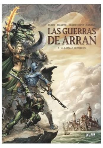  LAS GUERRAS DE ARRAN 03 