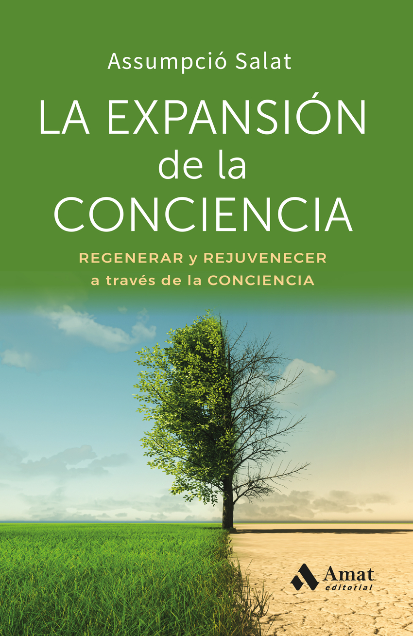  La expansión de la conciencia 