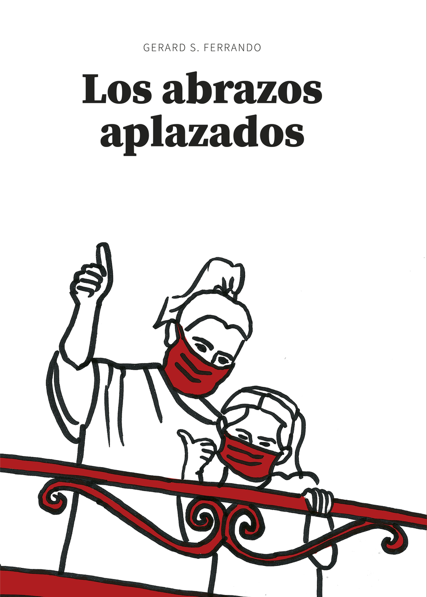 Los abrazos aplazados