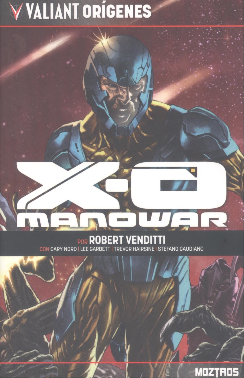 VALIANT ORIGENES: XO MANOWAR