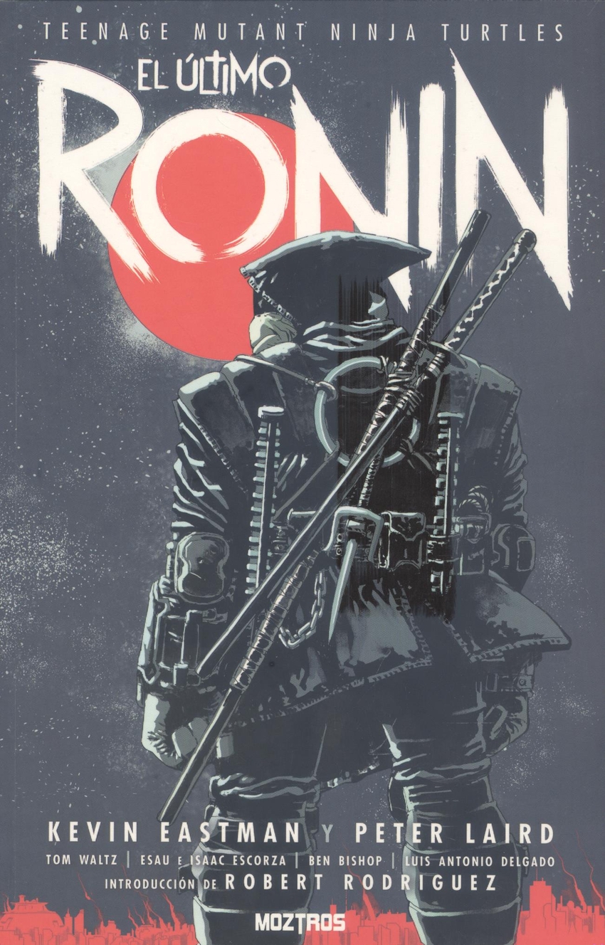  TEENAGE MUTANT NINJA TURTLES : EL ÚLTIMO RONIN 