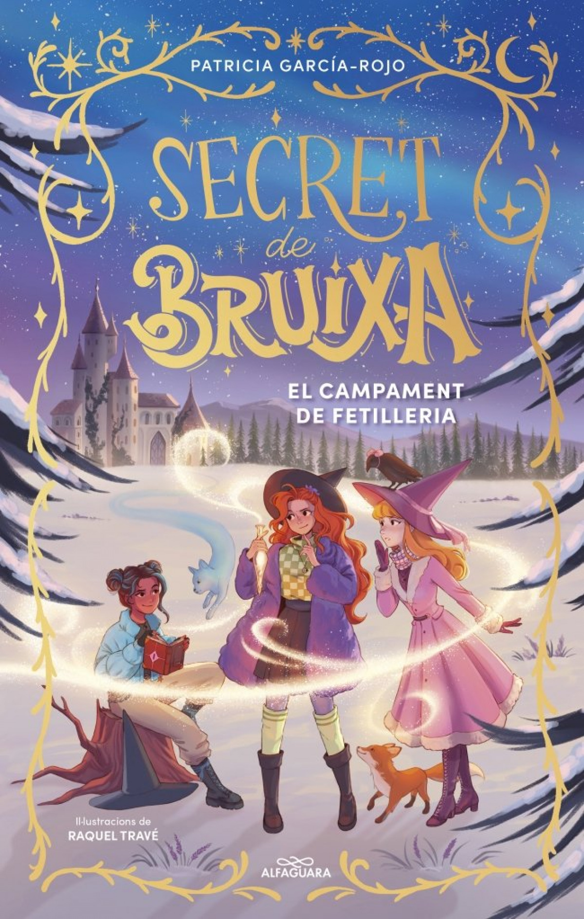  SECRET DE BRUIXA 2. CAMPAMENT DE FETILLE 