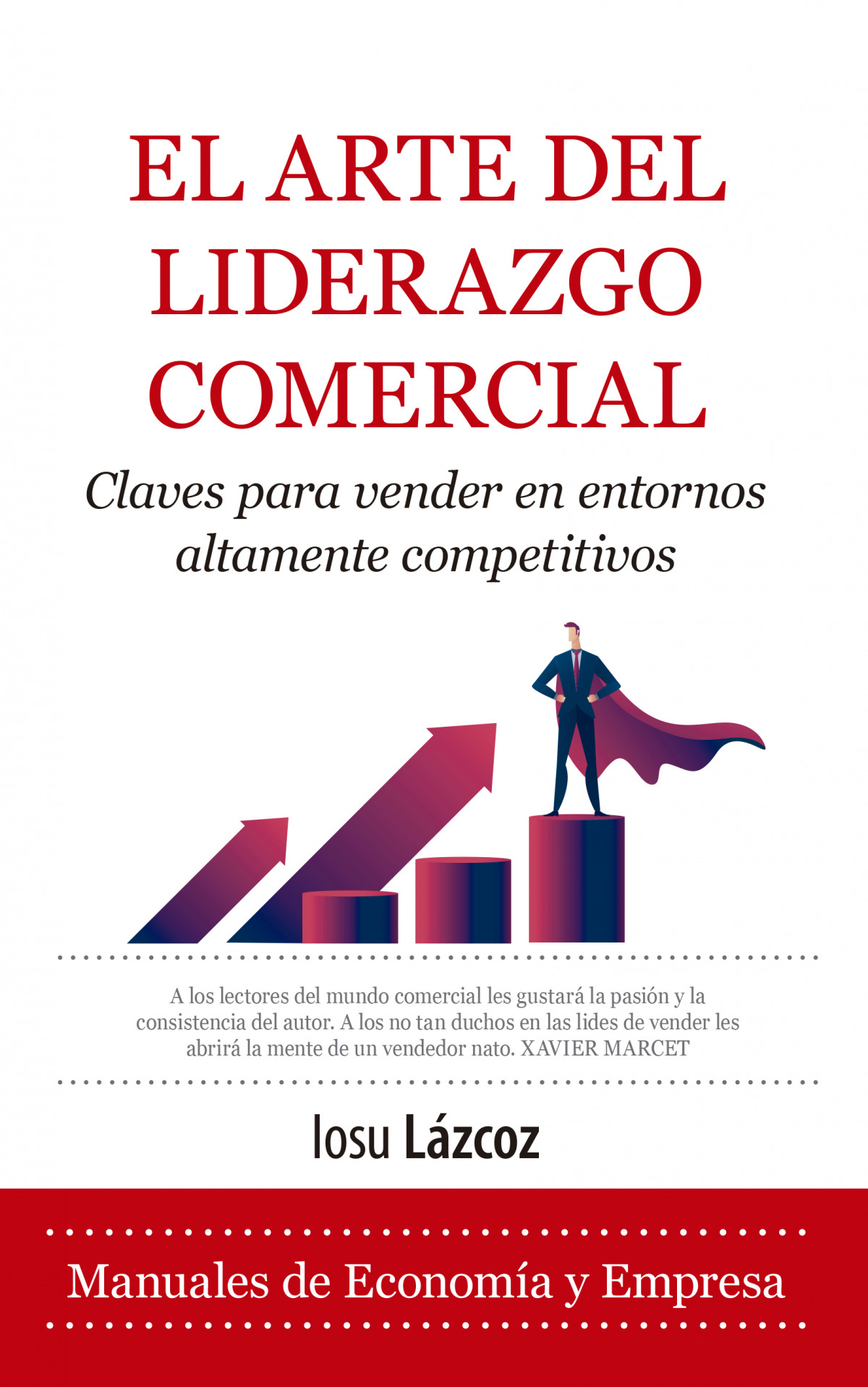 ARTE DEL LIDERAZDO COMERCIAL, EL