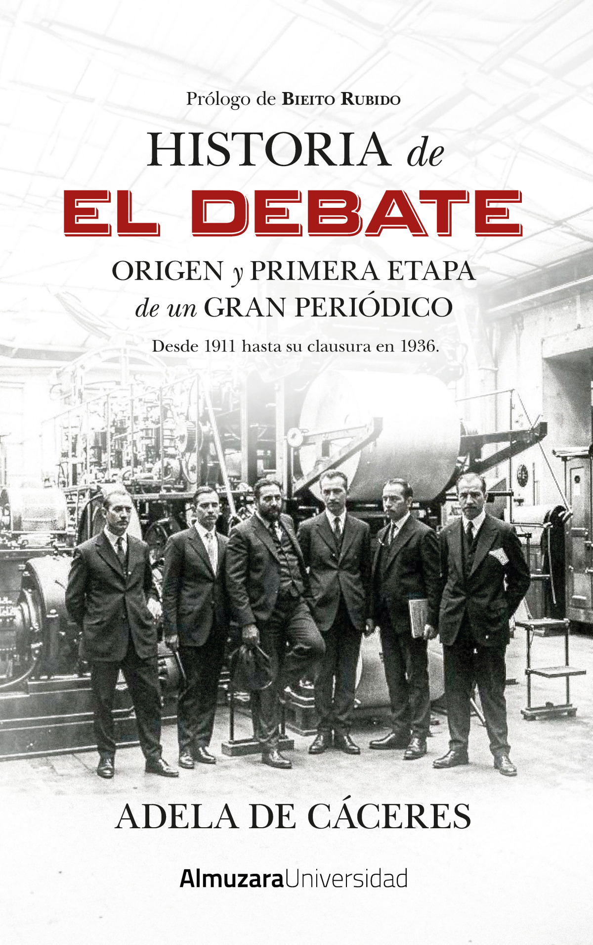 HISTORIA DE EL DEBATE