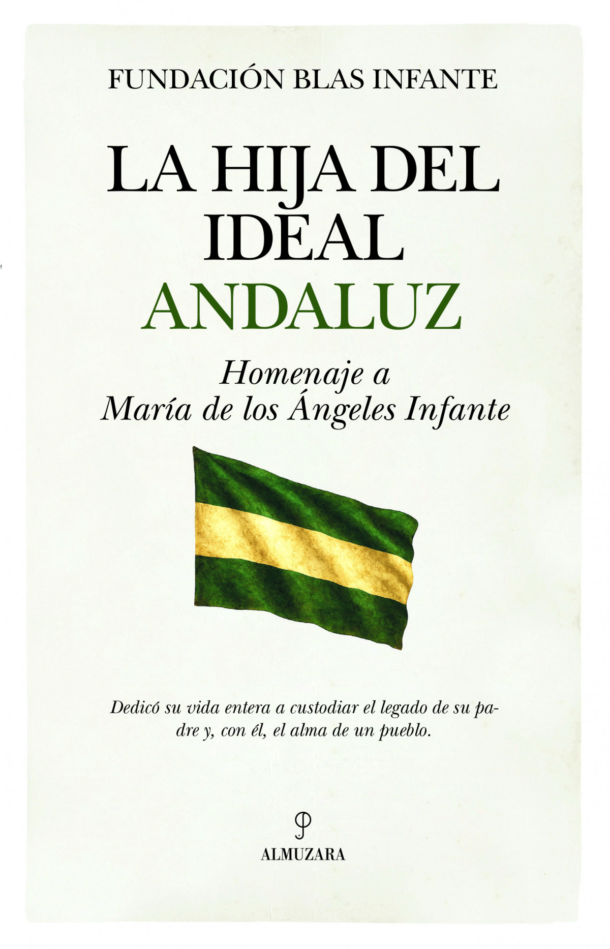 HIJA DEL IDEAL ANDALUZ, LA