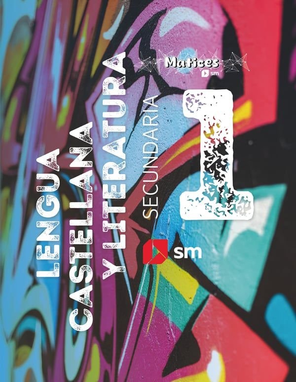  Lengua Castellana y Literatura. 1 Secundaria. Matices 