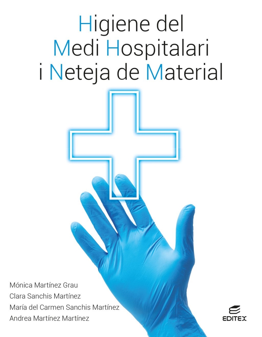  Higiene del medi hospitalari i neteja del material 