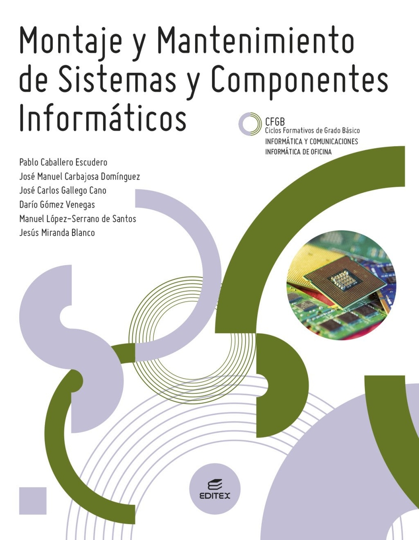  MONTAJE Y MANTENIMIENTO DE SISTEMAS Y COMPONENTES INFORMATICOS 